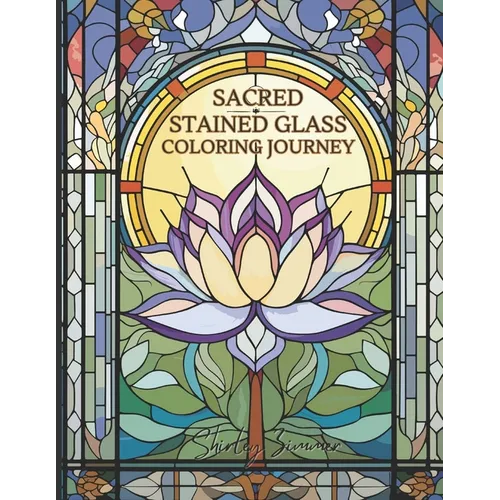 Sacred Stained Glass Coloring Book- Paperback