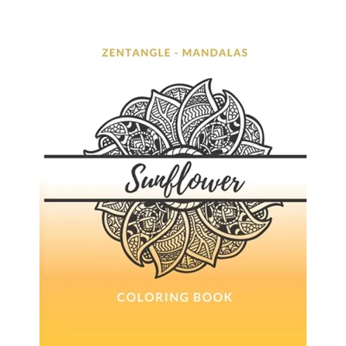 Mandalas Sunflower Coloring Book - Paperback